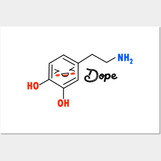 Dopamine Funny &amp; Dope Meme Chemical Structure Posters and Art